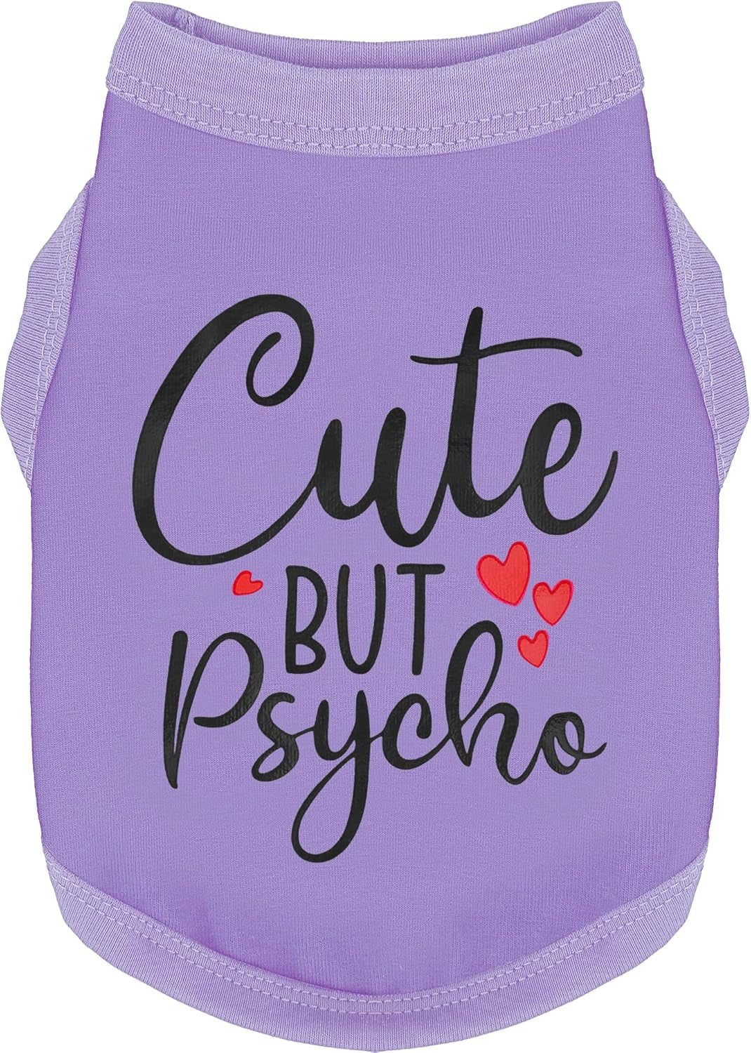Cute but Psycho Shirt