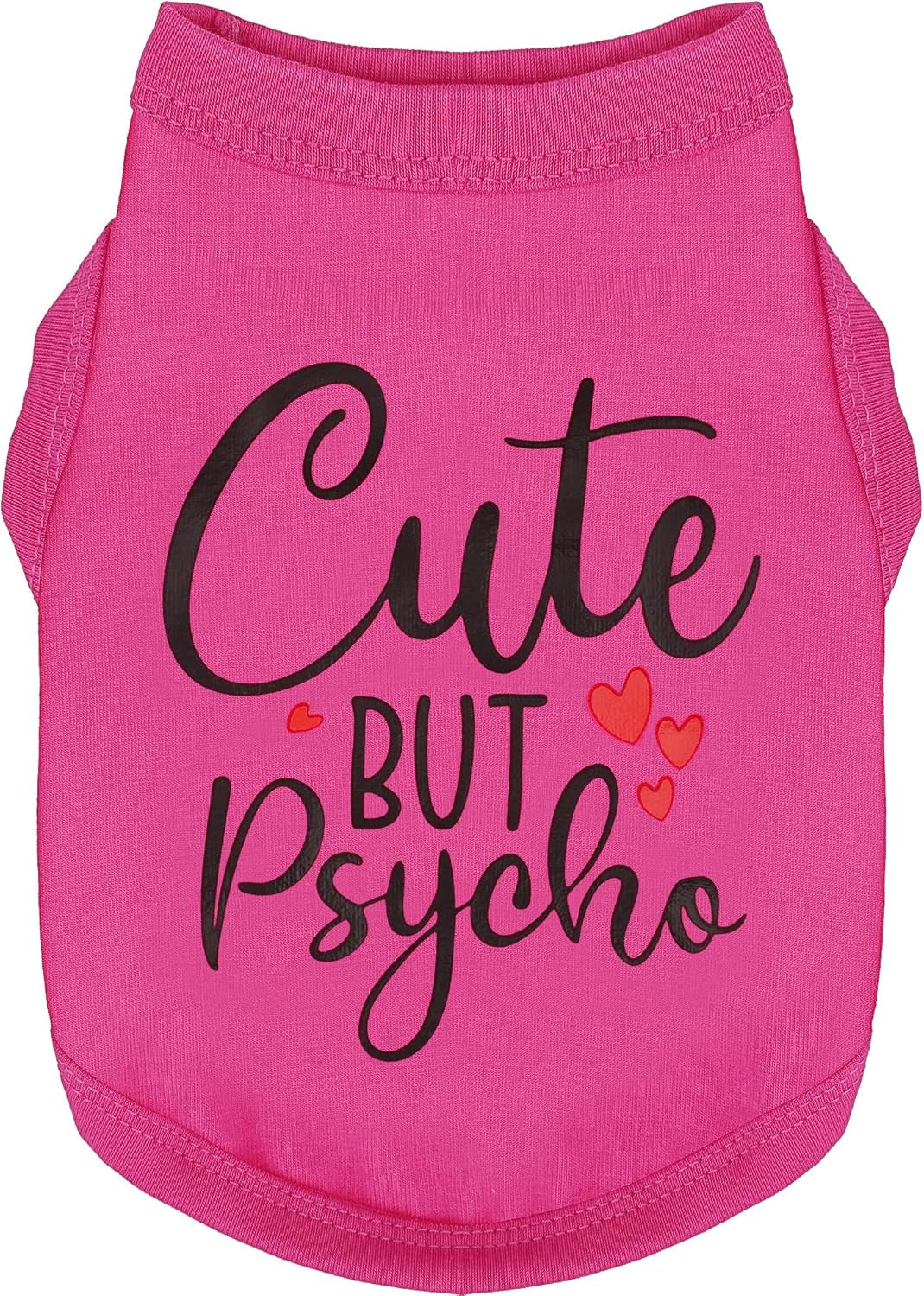 Cute but Psycho Shirt