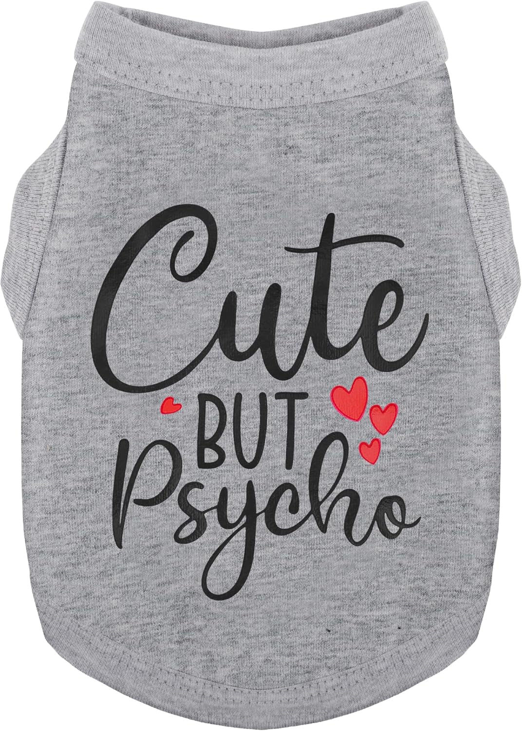 Cute but Psycho Shirt